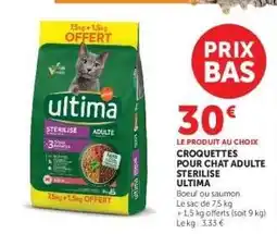 Hyper U Croquettes Pour Chat Adulte Stérilisé Ultima offre
