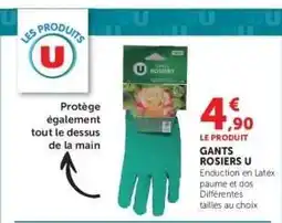 Super U Gants Rosiers U offre