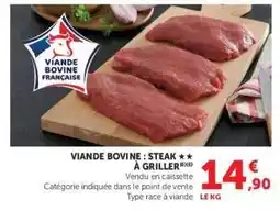 Super U Viande bovine : steak** à griller offre