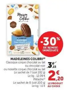 Super U Madeleines COLIBRI offre