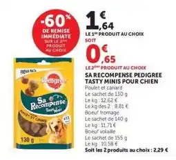 Super U SA RECOMPENSE PEDIGREE TASTY MINIS POUR CHIEN offre