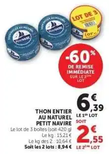 Super U Thon entier au naturel 'Petit Navire' offre
