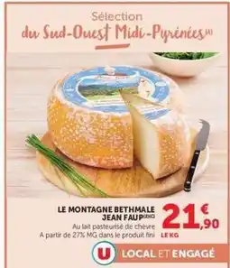 Super U LE MONTAGNE BETHMALE JEAN FAUP offre