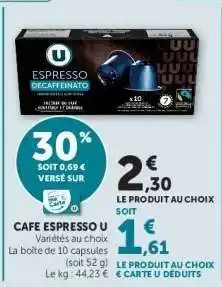 Super U Café Espresso U offre