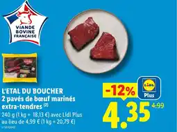 Lidl L'ETAL DU BOUCHER 2 pavés de bœuf marinés extra-tendres offre