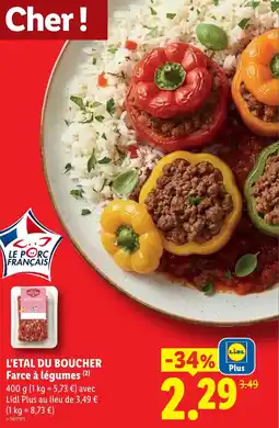 Lidl L'ETAL DU BOUCHER Farce à légumes offre