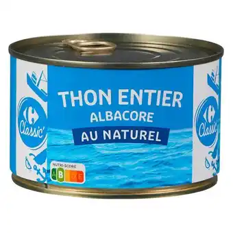 Carrefour Market Carrefour classic' thon entier albacore offre