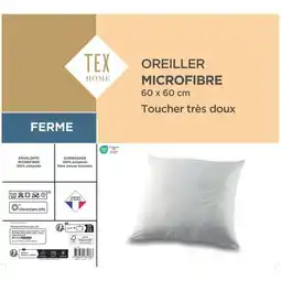 Carrefour Market Tex home oreiller microfibre offre