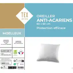 Carrefour Tex home l'oreiller anti-acariens offre