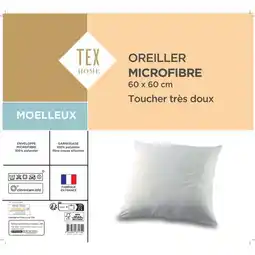 Carrefour Tex home oreiller microfibre offre