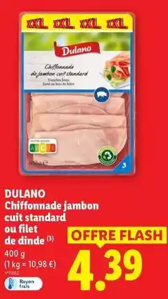 Lidl Dulano - chiffonnade jambon cuit standard offre