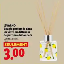 Lidl Livarno - bougie parfumée dans un verre ou diffuseur de parfum à bâtonnets offre