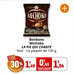 Coccinelle Express Bonbons michoko la pie qui chante offre