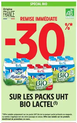 Intermarché Hyper Lactel Sur les packs uht bio offre