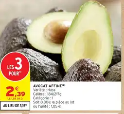 Intermarché Hyper Avocat affiné offre