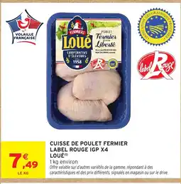 Intermarché Hyper Loué Cuisse de poulet fermier label rouge igp x4 offre