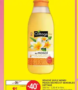 Intermarché Hyper Cottage Douche huile monoi peaux sèches et sensibles offre