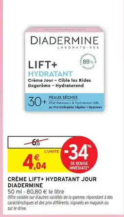 Intermarché Hyper Diadermine Crème lift+ hydratant jour offre