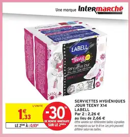 Intermarché Hyper Labell Serviettes hygiéniques jour teeny x14 offre