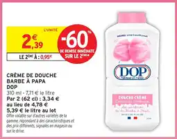 Intermarché Hyper Dop Crème de douche barbe à papa offre