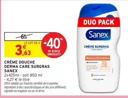 Intermarché Hyper Sanex Crème douche derma care surgras offre
