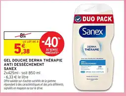 Intermarché Hyper Sanex Gel douche derma thérapie anti dessèchement offre