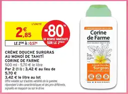 Intermarché Hyper Corine De Farme Crème douche surgras au monoï de tahitï offre