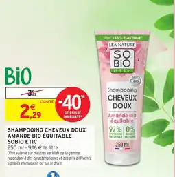 Intermarché Hyper So Bio Etic Shampooing cheveux doux amande bio équitable offre