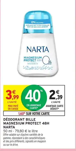 Intermarché Hyper Narta Déodorant bille magnesium protect 48h offre