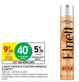 Intermarché Hyper Elnett Laque cheveux fixation normale offre