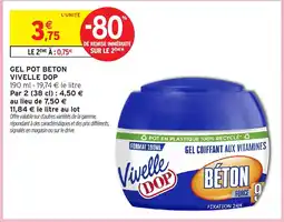 Intermarché Hyper Dop Gel pot beton vivelle offre