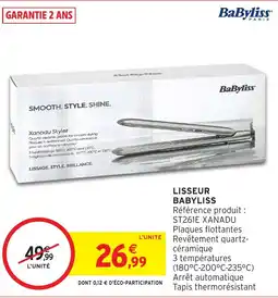 Intermarché Hyper Babyliss Lisseur offre