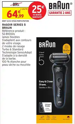Intermarché Hyper Braun Rasoir series 5 offre