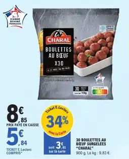E.Leclerc Express 30 boulettes au bœuf surgelées charal offre