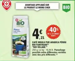 E.Leclerc Express Café moulu pur arabica pérou bio fairtrade bio village offre