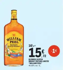 E.Leclerc Express Blended scotch whisky édition limitée william peel offre