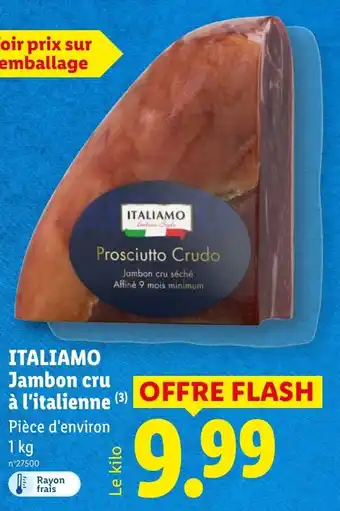 Lidl ITALIAMO Jambon cru à l'italienne offre
