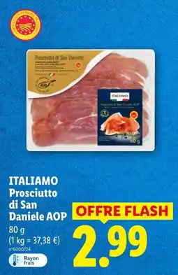 Lidl ITALIAMO Prosciutto di San Daniele AOP offre