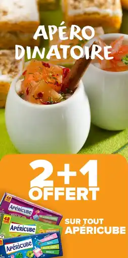Carrefour Market Sur tout apéricube offre
