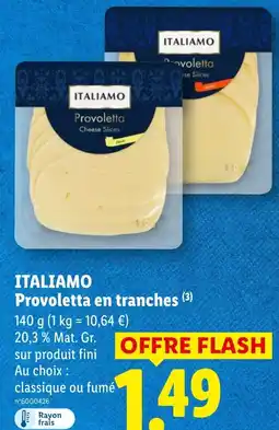 Lidl ITALIAMO Provoletta en tranches offre