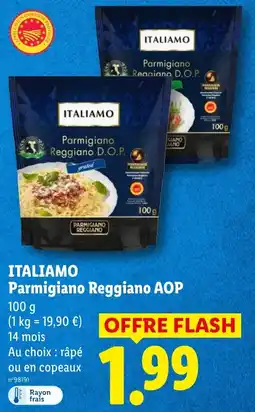 Lidl ITALIAMO Parmigiano Reggiano AOP offre