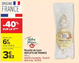 Carrefour Market Rosette de lyon reflets de france offre
