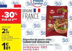 Carrefour Market Grignottes de poulet rôties carrefour sensation offre