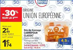 Carrefour Market Dés de fromage carrefour classic offre