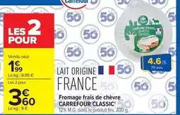 Carrefour Market Carrefour - fromage frais de chèvre offre
