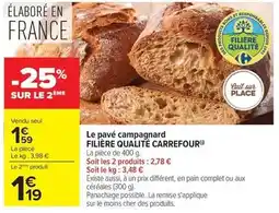 Carrefour Market Carrefour - le pavé campagnard filière qualité offre