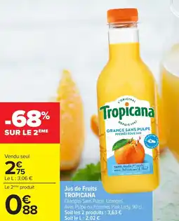 Carrefour Market Jus de fruits tropicana offre