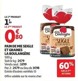Auchan Supermarché La boulangére - pain de mie seigle et graines offre