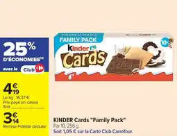 Carrefour Market Kinder cards family pack offre