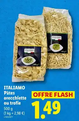 Lidl ITALIAMO Pâtes orecchiette ou trofie offre